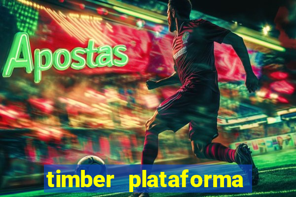 timber plataforma de jogos